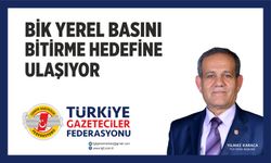 TGF "BİK YEREL BASINI BİTİRME HEDEFİNE ULAŞIYOR"