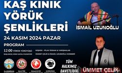 KAŞ KINIK YÖRÜK ŞENLİĞİNE DAVET