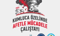 KUMLUCA’DA “AFET İLE MÜCADELE” ÇALIŞTAYI DÜZENLENİYOR