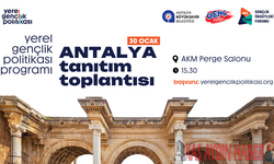 ANTALYA YEREL GENÇLİK POLİTİKASI PROGRAMI BAŞLIYOR